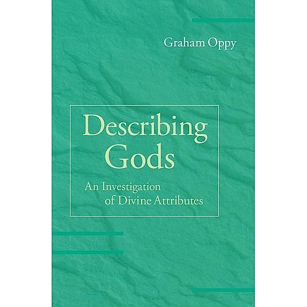 Describing Gods, Graham Oppy
