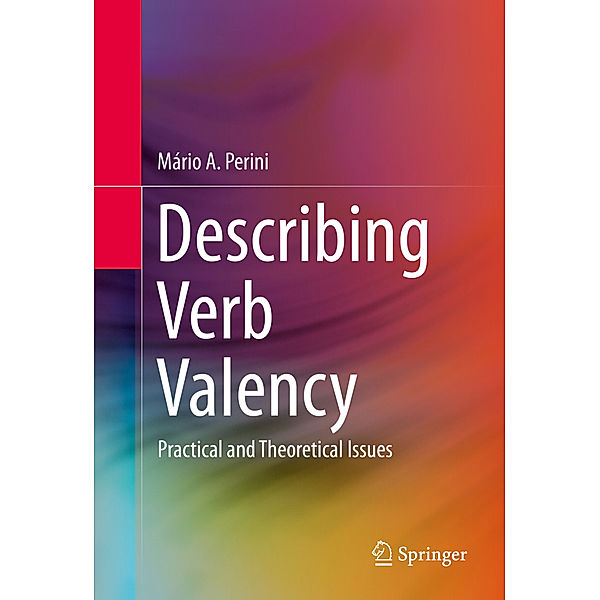 Describing Verb Valency, Mário Alberto Perini