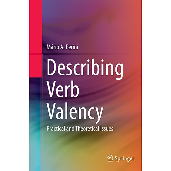 Describing Verb Valency, Mário Alberto Perini