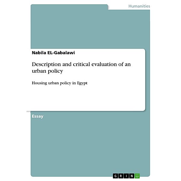 Description and critical evaluation of an urban policy, Nabila El-Gabalawi