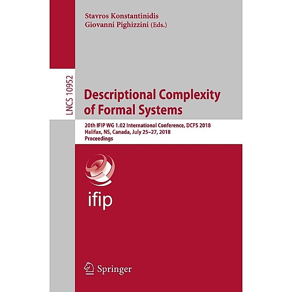 Descriptional Complexity of Formal Systems / Lecture Notes in Computer Science Bd.10952