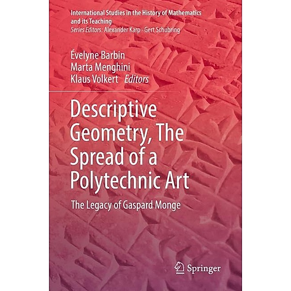 Descriptive Geometry, The Spread of a Polytechnic Art