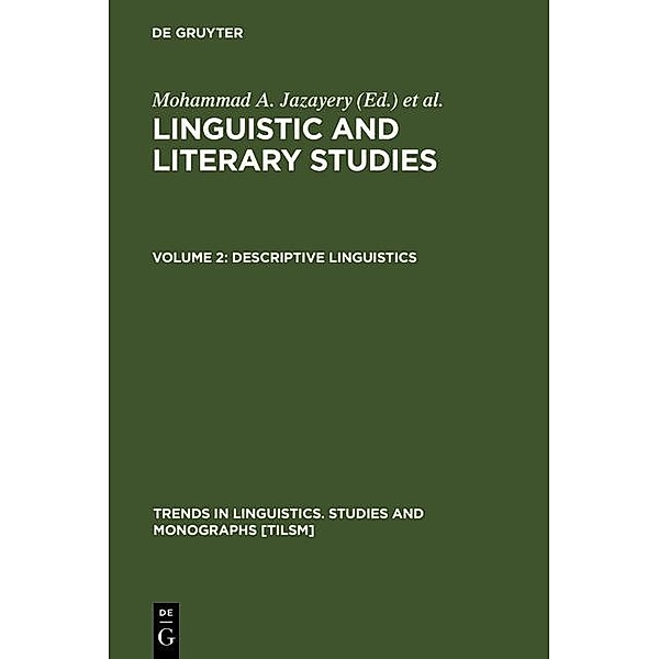 Descriptive Linguistics / Trends in Linguistics. Studies and Monographs [TiLSM] Bd.8