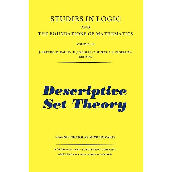 Descriptive Set Theory, Y. N. Moschovakis