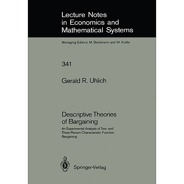 Descriptive Theories of Bargaining, Gerald R. Uhlich