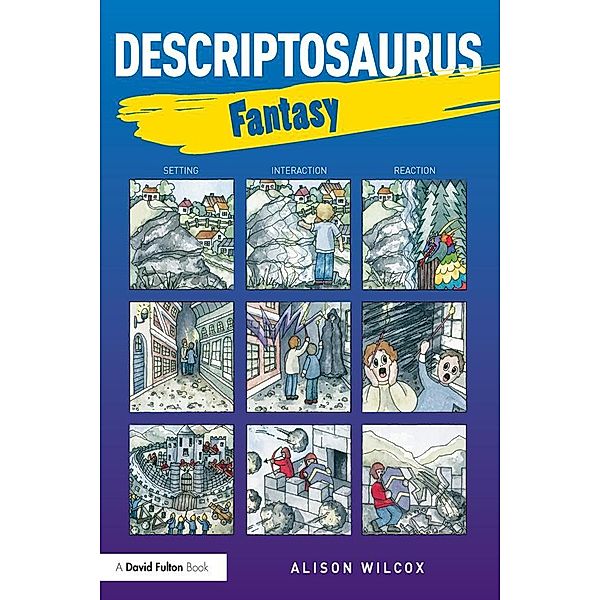 Descriptosaurus: Fantasy, Alison Wilcox