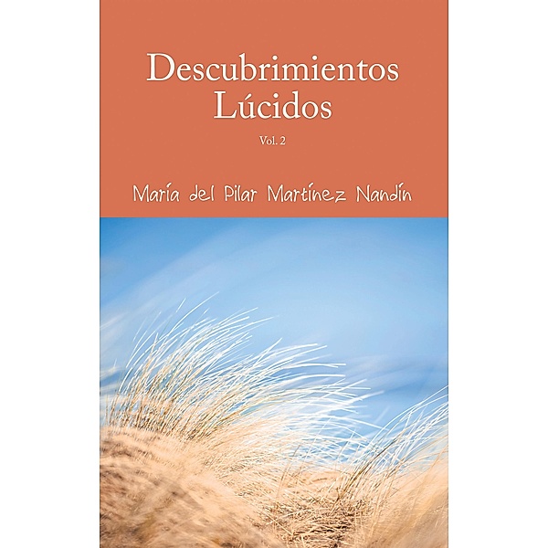 Descubrimientos Lúcidos, María del Pilar Martínez Nandín