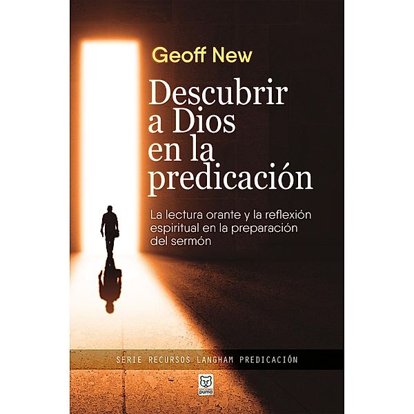 Descubrir a Dios en la predicación, Geoff New