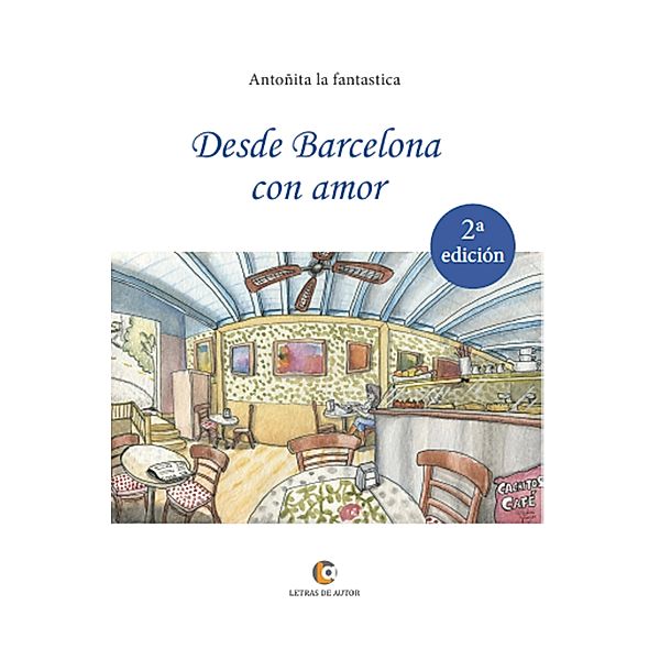 Desde Barcelona con amor, Antoñita La Fantástica