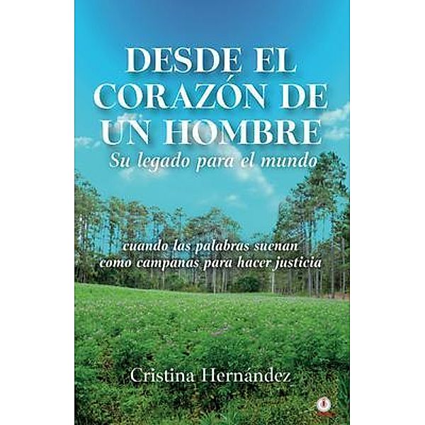 Desde el corazón de un hombre, Cristina Hernández