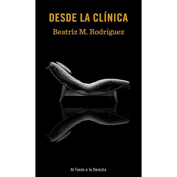 Desde la clínica, Beatriz M. Rodríguez