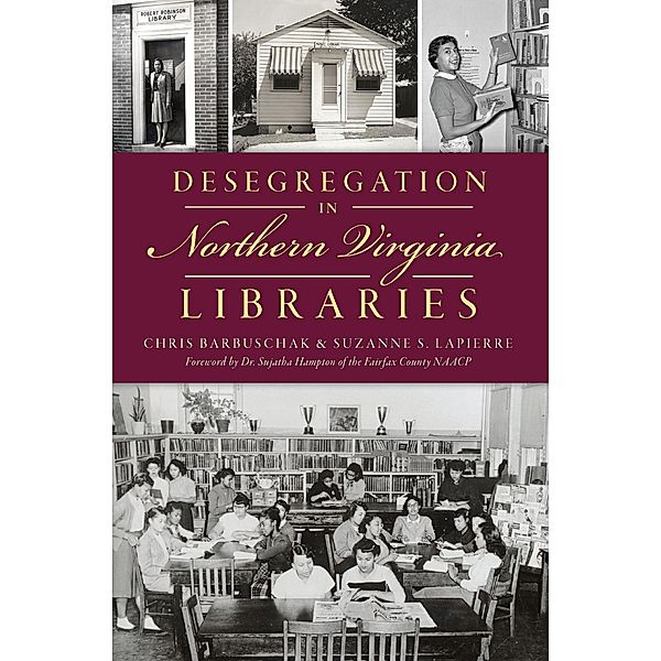 Desegregation in Northern Virginia Libraries, Suzanne Lapierre