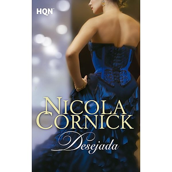 Desejada / HQN Bd.30, Nicola Cornick
