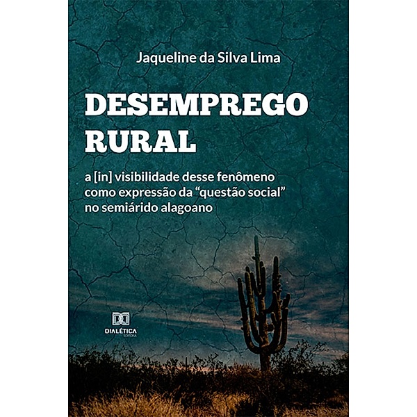 Desemprego Rural, Jaqueline da Silva Lima