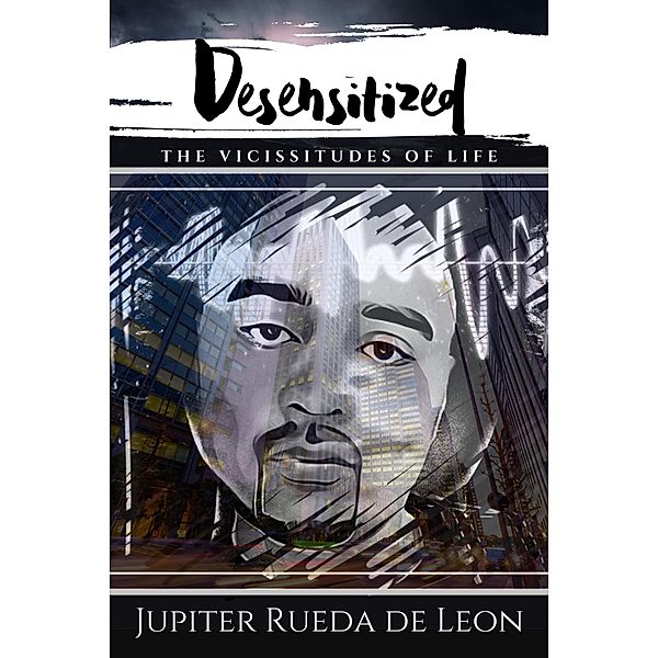 Desensitized, Jupiter Rueda de Leon