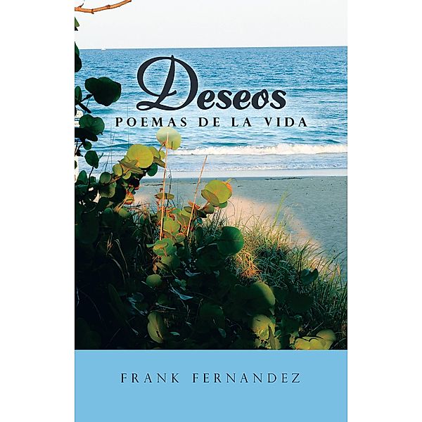 Deseos, Frank Fernandez