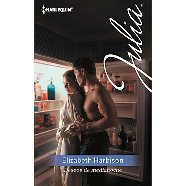 Deseos de medianoche / Julia, Elizabeth Harbison