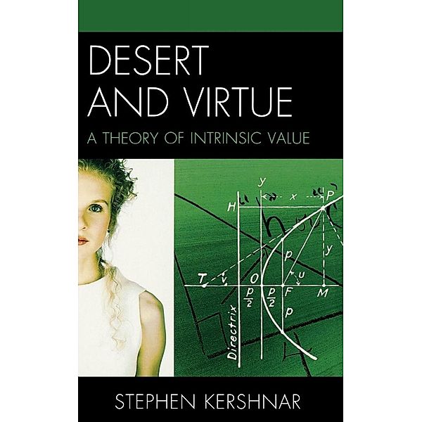 Desert and Virtue, Stephen Kershnar