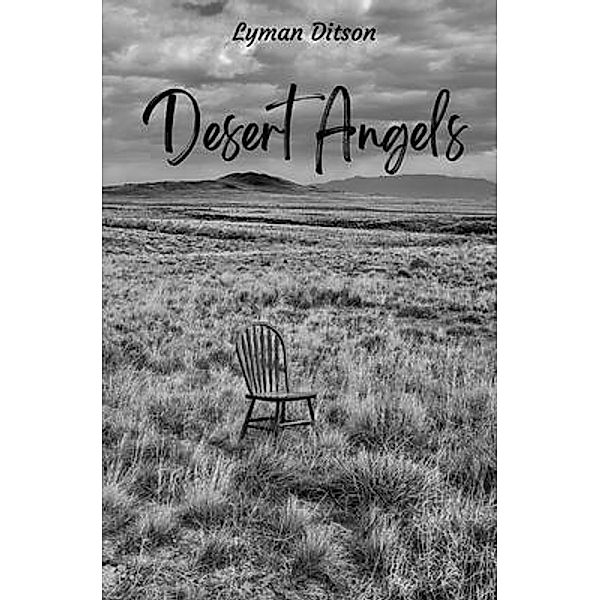 Desert Angels / Lyman Ditson, Lyman Ditson