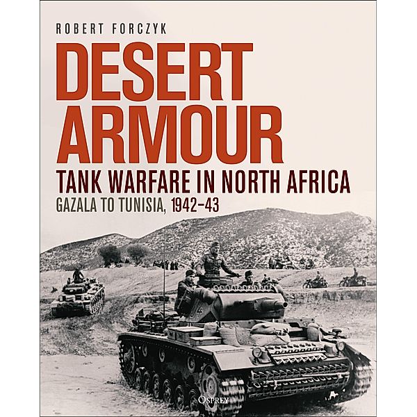 Desert Armour, Robert Forczyk