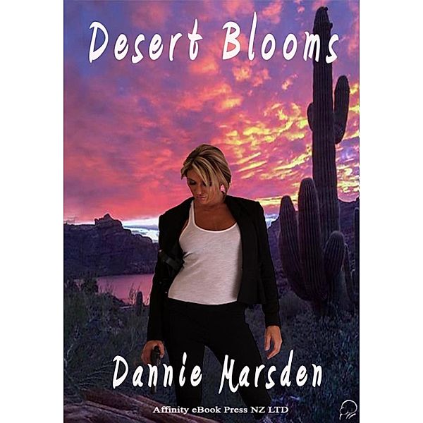 Desert Blooms, Dannie Marsden