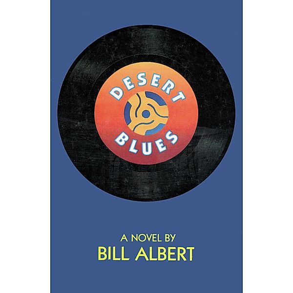 Desert Blues, Bill Albert