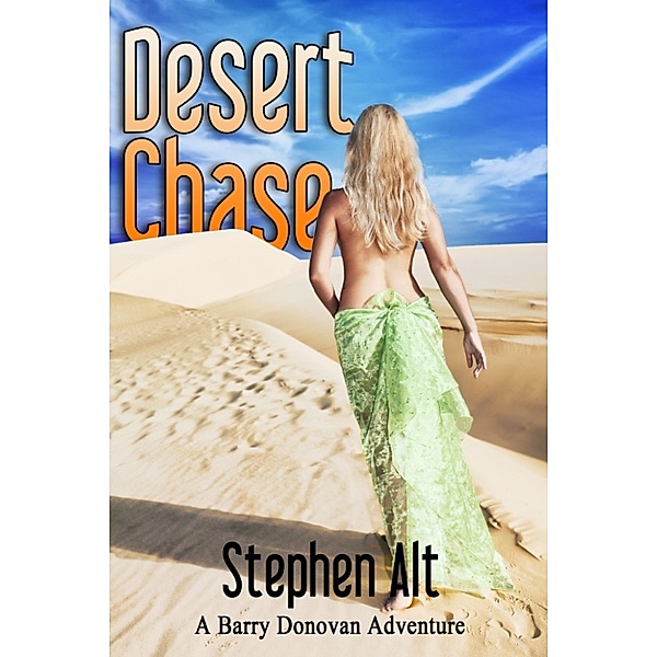 Desert Chase, Stephen Alt
