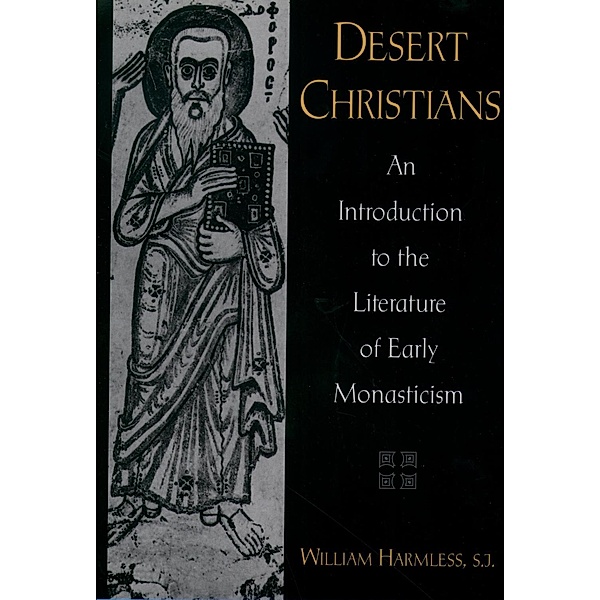 Desert Christians, William Harmless