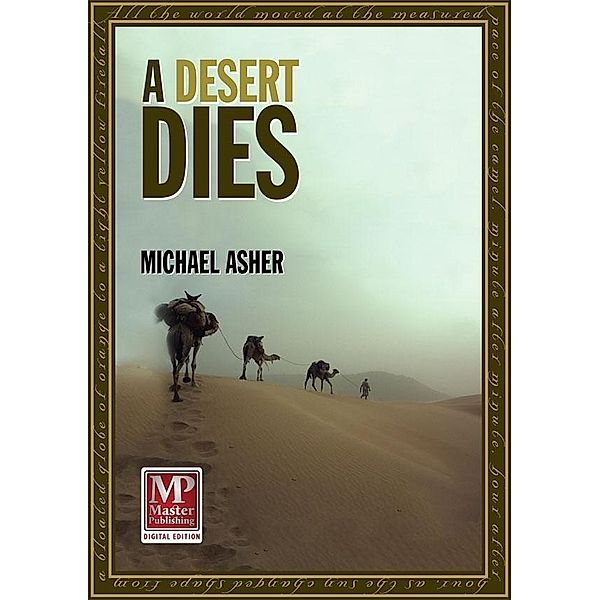 Desert Dies / Master Publishing, Michael Asher