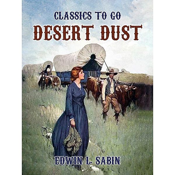 Desert Dust, Arthur O. Friel