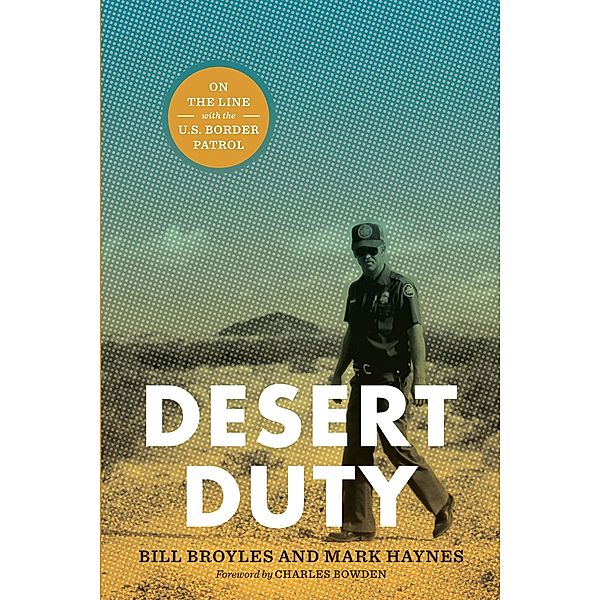 Desert Duty, Bill Broyles, Mark Haynes
