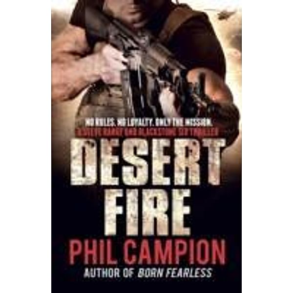 Desert Fire, Phil Campion