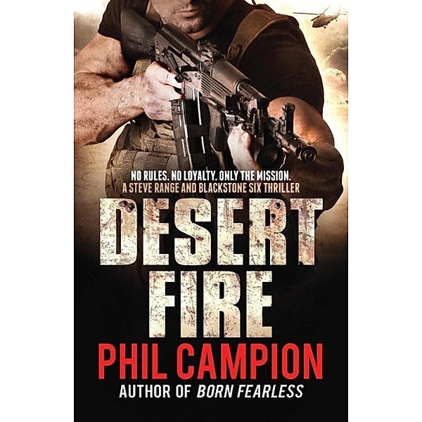 Desert Fire, Phil Campion