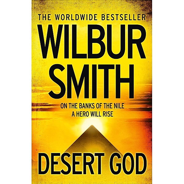 Desert God, Wilbur Smith