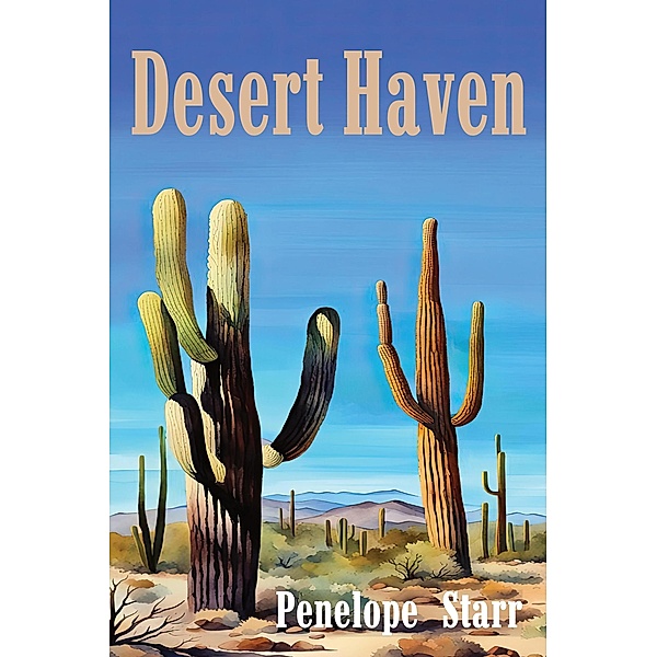 Desert Haven, Penelope Starr