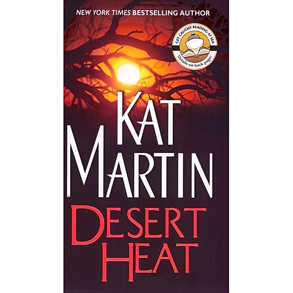 Desert Heat / Sinclair Sisters Trilogy Bd.2, Kat Martin