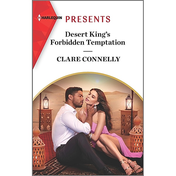 Desert King's Forbidden Temptation / The Long-Lost Cortéz Brothers, Clare Connelly