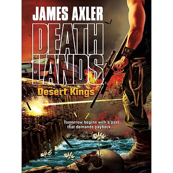 Desert Kings / Mills & Boon - Series eBook - Gold Eagle Series, James Axler