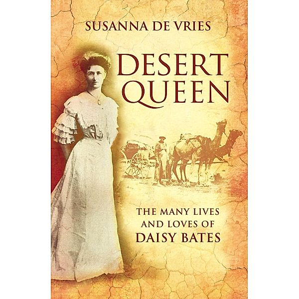 Desert Queen, Susanna De Vries