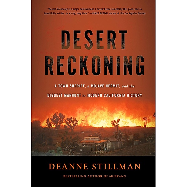 Desert Reckoning, Deanne Stillman