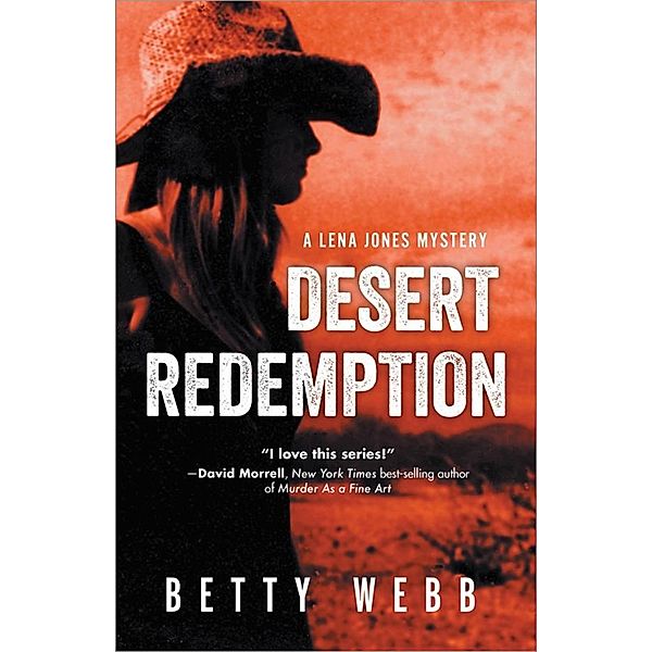 Desert Redemption / Lena Jones Series, Betty Webb