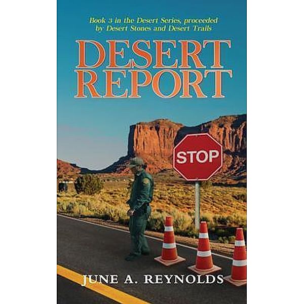 Desert Report, June Reynolds