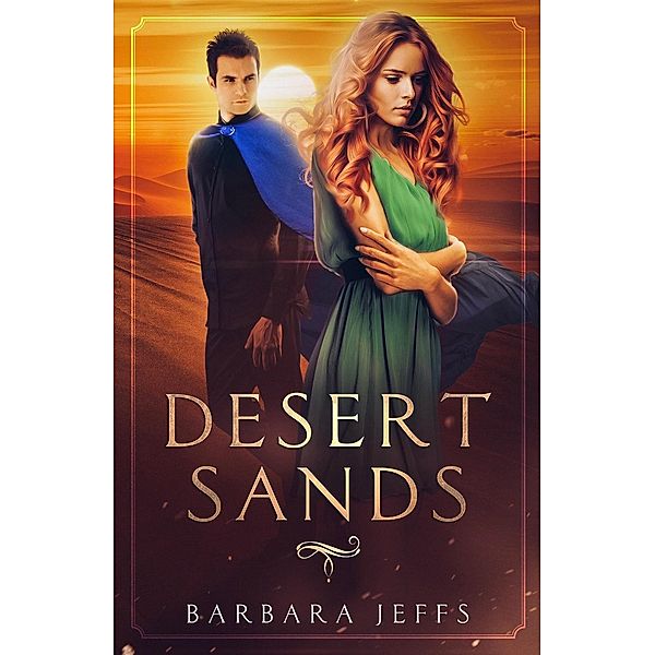 Desert Sands / Tablo Publishing, Barbara Jeffs