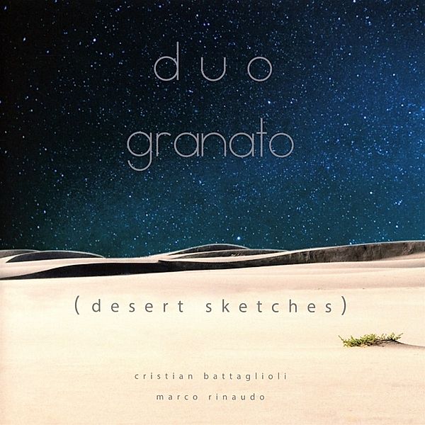Desert Sketches, Duo Granato