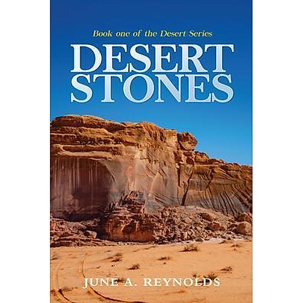 Desert Stones, June Reynolds
