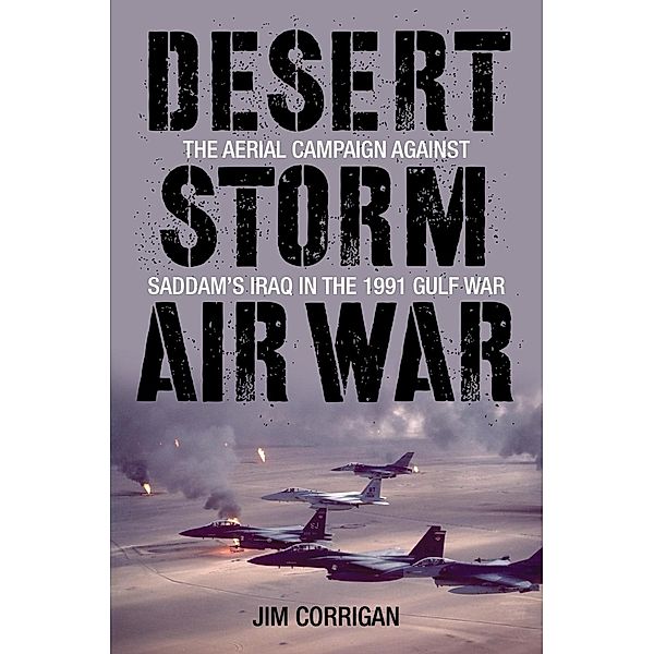 Desert Storm Air War, Jim Corrigan