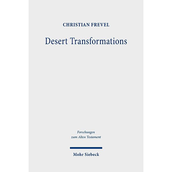 Desert Transformations, Christian Frevel