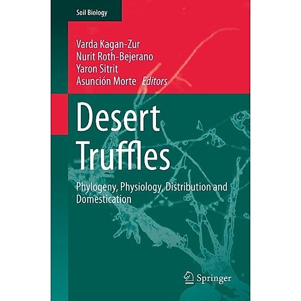 Desert Truffles / Soil Biology Bd.38