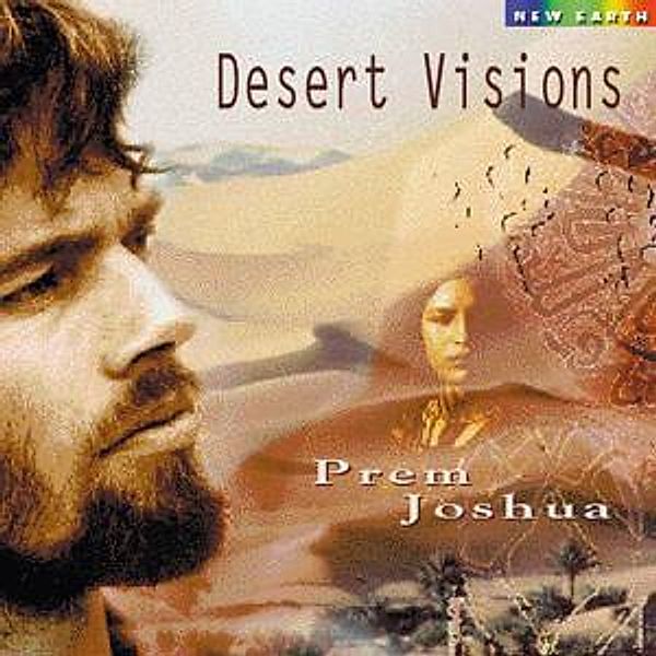 Desert Visions, Prem Joshua