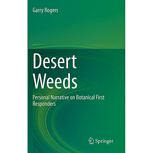 Desert Weeds, Garry Rogers